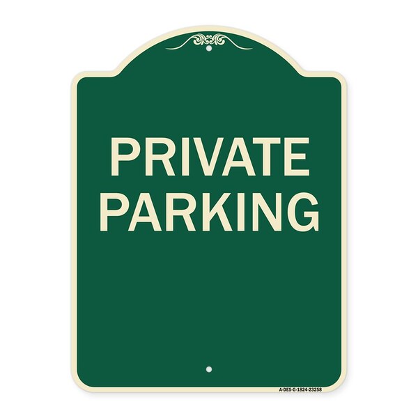 Designer Series Private Parking, Green & Tan Heavy-Gauge Aluminum Sign, 24" x 18", G-1824-23258